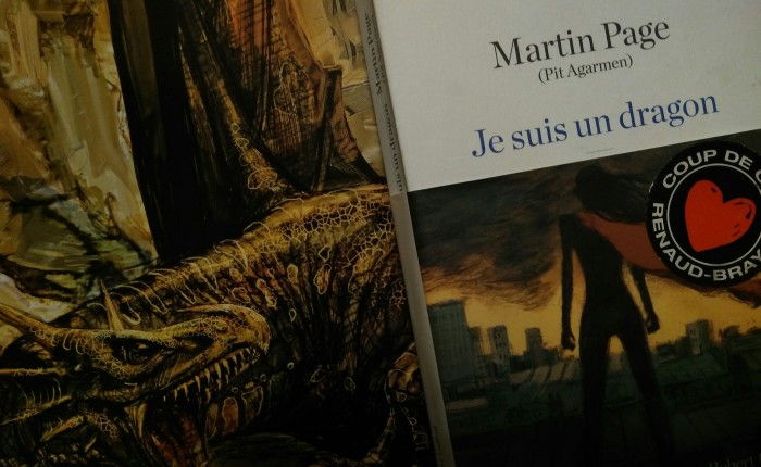 Je suis un dragon par Martin Page: critique de livre